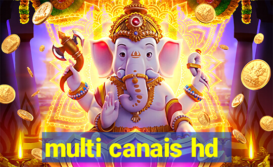 multi canais hd